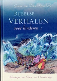 DALEN, Gisette van - Bijbelse verhalen voor kinderen - deel 2