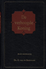 BREEVAART, G. van de - De verhoogde Koning