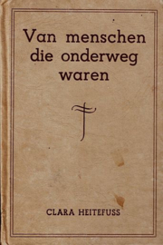 HEITEFUSS, Clara - Van menschen die onderweg waren