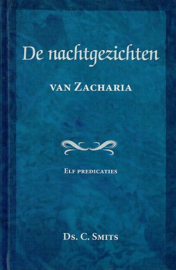 SMITS, C. - De nachtgezichten van Zacharia