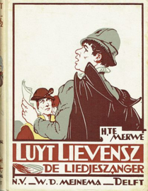 MERWE, H. te - Luyt Lievensz de liedjeszanger