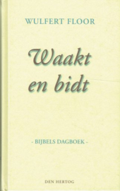 FLOOR, Wulfert - Waakt en bidt