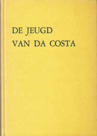 GRAAFF, B.J.W. de - De jeugd van Da Costa