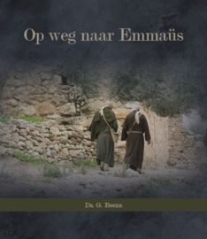 BEENS, G. - Op weg naar Emmaus