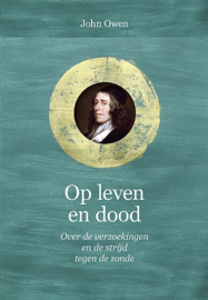 OWEN, John - Op leven en dood