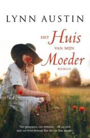 AUSTIN, Lynn - Het huis van mijn moeder