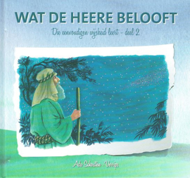 SCHOUTEN-VERRIPS, Ada - Die eenvoudigen wijsheid leert 02 - Wat de Heere belooft