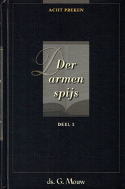 MOUW, G. - Der armen spijs - deel 2