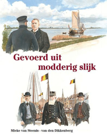 STEENIS-van den DIKKENBERG, Mieke - Gevoerd uit modderig slijk