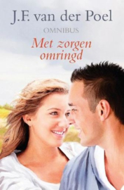 POEL, J.F. van der - Met zorgen omringd omnibus