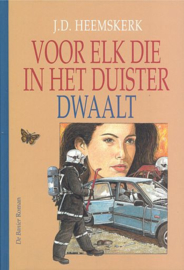 HEEMSKERK, J.D. -  Voor elk die in het duister dwaalt