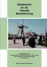 KRUITRHOF, Johan e.a. - Ridderkerk en de Tweede Wereldoorlog