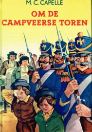 CAPELLE, M.C. - Om de Campveerse toren