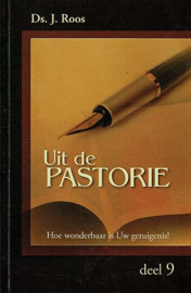 ROOS, J.  - Uit de pastorie - deel 9