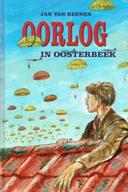 REENEN, Jan van - Oorlog in Oosterbeek