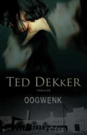 DEKKER, Ted - Oogwenk - Midprice