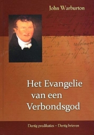 WARBURTON, John - Het Evangelie van een Verbondsgod