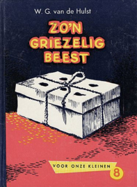 HULST, W.G. van de - Zo’n griezelig beest - 10e druk
