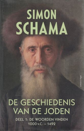 SCHAMA, Simon - De geschiedenis van de Joden - deel 1