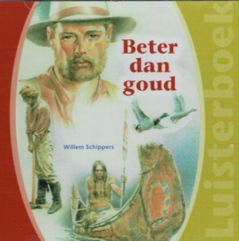 SCHIPPERS, W. - Beter dan goud - luisterboek/CD