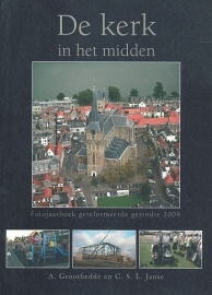 GROOTHEDDE, A. e.a. - De kerk in het midden