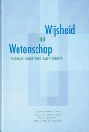 BEMMEL, A.J.C. van e.a. - Wijsheid en wetenschap