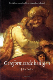 EXALTO, John - Gereformeerde heiligen