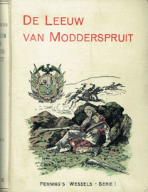 PENNING, L. - De Leeuw van Modderspruit - 6e druk