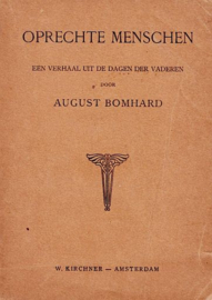 BOMHARD, August - Oprechte menschen