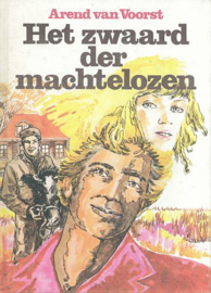 VOORST, Arend van - Het zwaard der machtelozen