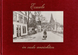 ANSICHTEN - Ermelo in oude ansichten