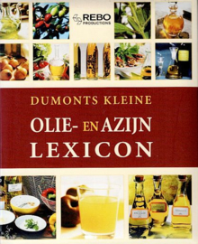 KOOKBOEK - Dumonts kleine olie- en azijnlexicon