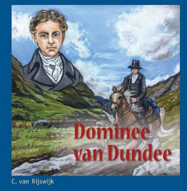 RIJSWIJK, C. van - De dominee van Dundee