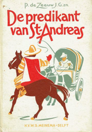 ZEEUW, P. de - De predikant van St-Andreas