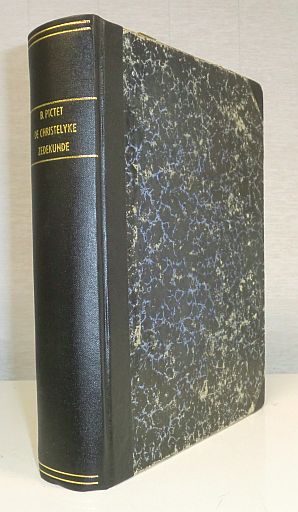 PICTET, Benedictus - De christelyke God-Geleertheid - deel 2