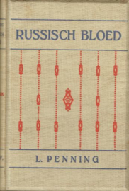 PENNING, L. - Russisch bloed - 2e druk