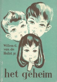 HULST Jr., W.G. van de - Het geheim 7e druk