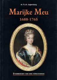 JAGTENBERG, F.J.A. - Marijke Meu 1688-1765