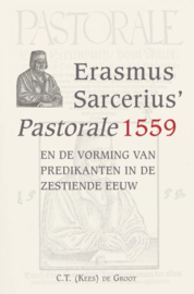 GROOT, C.T. (Kees) de - Erasmus Sarcerius' Pastorale 1559  (licht beschadigd)