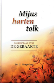 HOOGERLAND, G. - Mijns harten tolk - deel 1