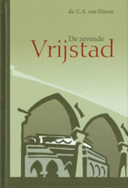 DIEREN, C.A. van - De zevende Vrijstad