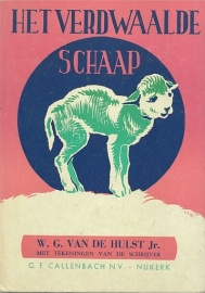 HULST Jr., W.G. van de - Het verdwaalde schaap 2e druk