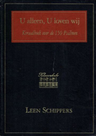 SCHIPPERS, Leen - U alleen, U loven wij