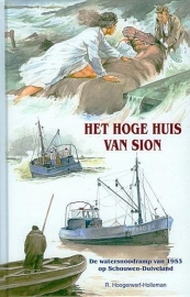 HOOGERWERF-HOLLEMAN, R. - Het hoge huis van Sion