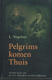 VOGELAAR, L. - Pelgrims komen Thuis