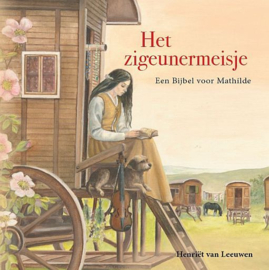 LEEUWEN, Henriëtte van - Het zigeunermeisje