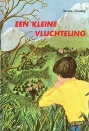 DAUDEY, Dineke - De kleine vluchteling