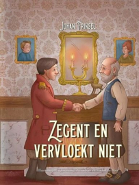 FRINSEL, Johan - Zegent en vervloekt niet