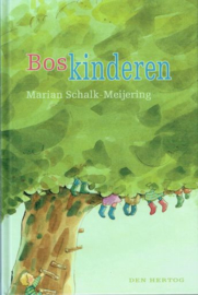 SCHALK-MEIJERING, Marian - Boskinderen