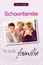 BELDER, J. - Schoonfamilie is ook familie